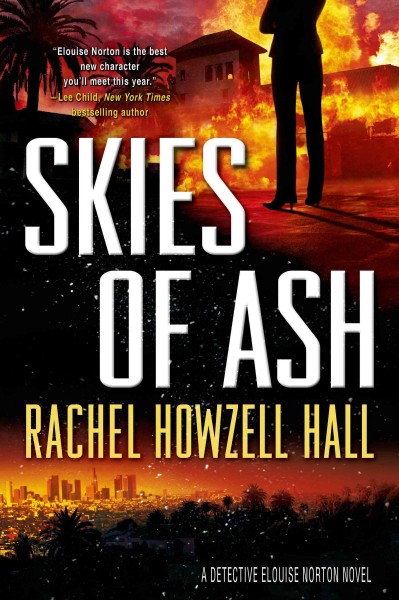 Skies of ash / Rachel Howzell Hall.