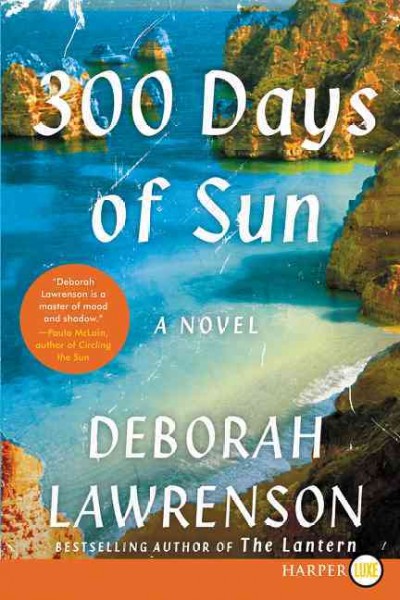 300 days of sun / Deborah Lawrenson.
