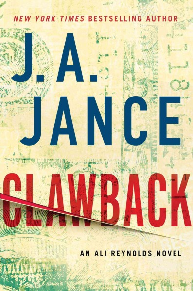 Clawback : an Ali Reynolds novel / J.A. Jance.