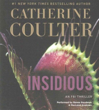 Insidious : an FBI thriller / Catherine Coulter.