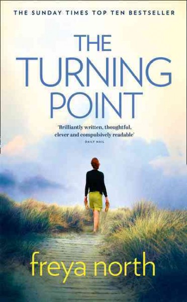 The turning point / Freya North.