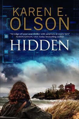 Hidden / Karen E. Olson.