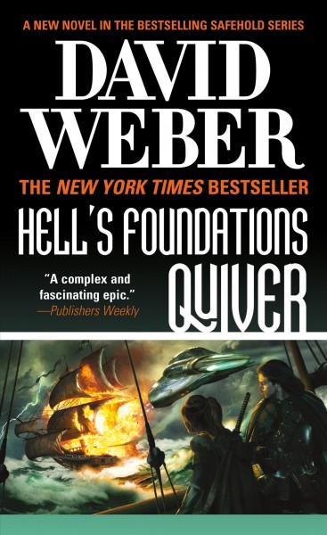 Hell's foundations quiver / David Weber.