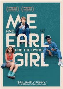 Me and Earl and the dying girl [videorecording (DVD)] / Fox Searchlight Pictures and Indian Paintbrush present ; a Rhode Island Ave production ; produced by Steven Rales, Dan Fogelman, Jeremy Dawson ;  screenplay by Jesse Andrews ; directed by Alfonso Gomez-Rejon.