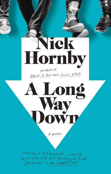 A long way down / Nick Hornby.