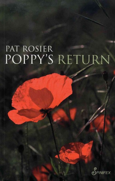 Poppy's return / Pat Roiser.