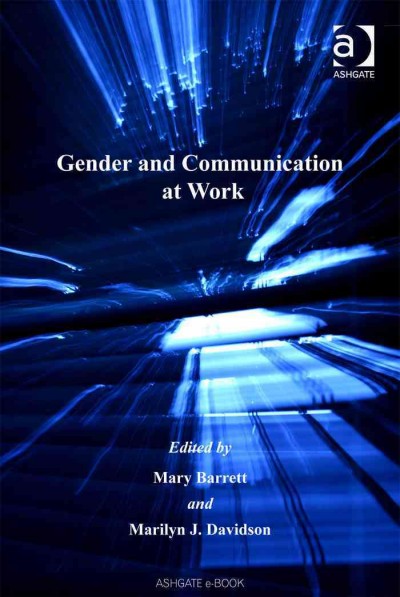 Gender and communication at work / edited by Mary Barrett and Marilyn J. Davidson.