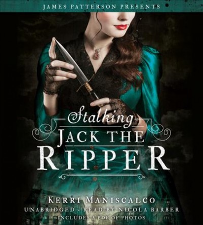 Stalking Jack the Ripper Kerri Maniscalco.