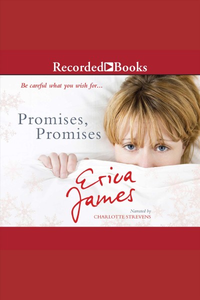 Promises, promises [electronic resource] / Erica James.