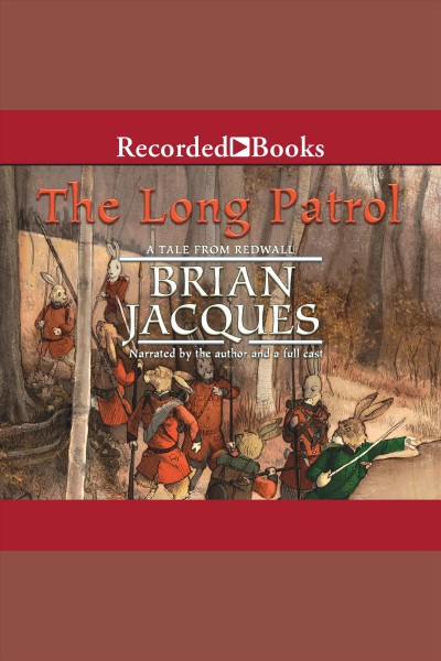 The long patrol [electronic resource] : a tale from Redwall / Brian Jacques.