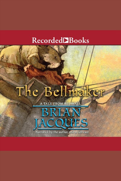 The Bellmaker [electronic resource] / Brian Jacques.