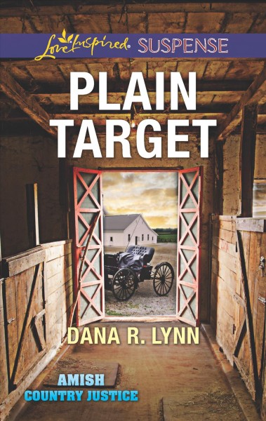Plain target / Dana R. Lynn.