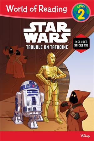 Trouble on Tatooine / written by Nate Millici ; art by Pilot studio