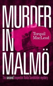 Murder in Malm©œ / Torquil MacLeod.