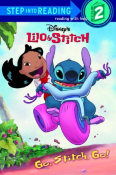 Go, Stitch, go! / by Monica Kulling ; illustrated by Denise Shimabukuro and the Disney storybook artists ; designed by Disney's Global Design Group.
