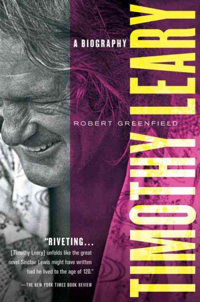 Timothy Leary a biography