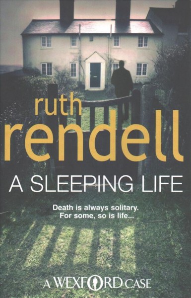 A sleeping life / Ruth Rendell. {B}