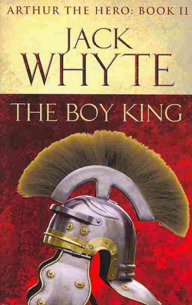 The boy king / Jack Whyte.