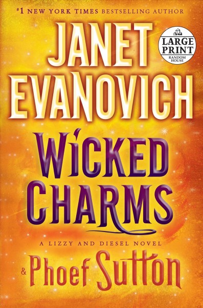 Wicked charms [large print] large print{LP}