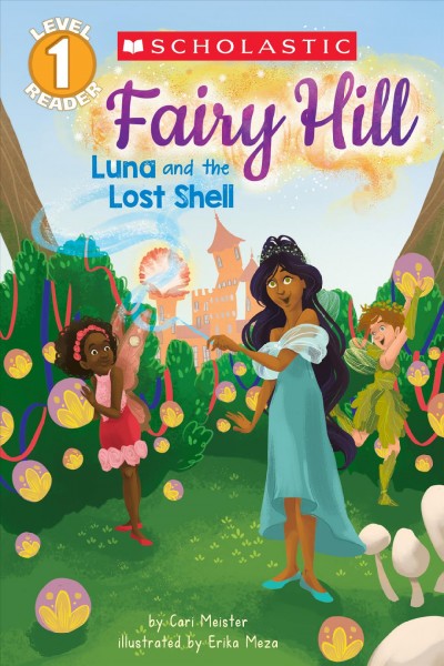 Luna and the lost shell / by Cari Meister ; illustrated by Erika Meza.