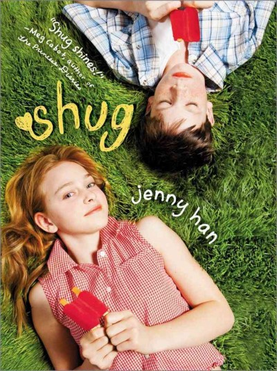 Shug / Jenny Han. 