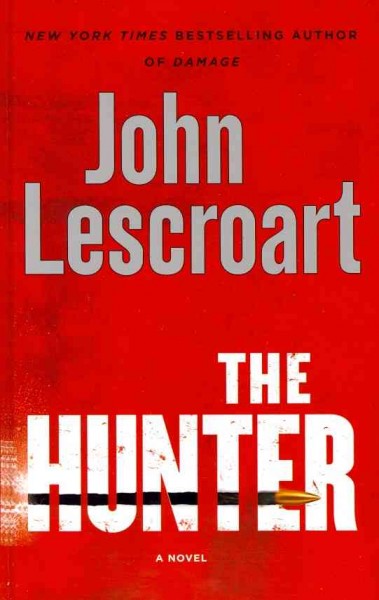 The hunter / John Lescroart.