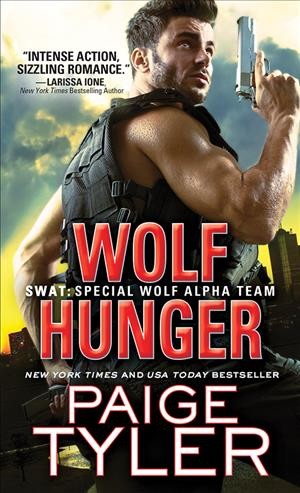 Wolf hunger / Paige Tyler.