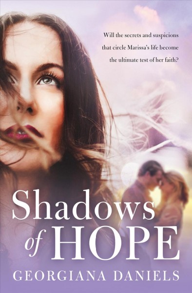 Shadows of hope / Georgiana Daniels.