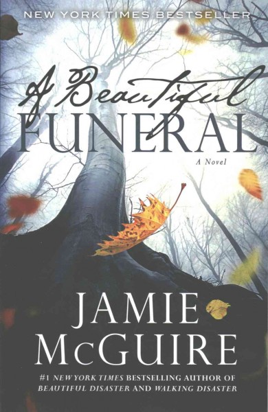 A beautiful funeral / Jamie McGuire.