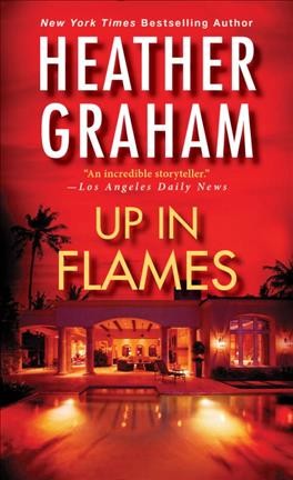 Up in flames /  Heather Graham