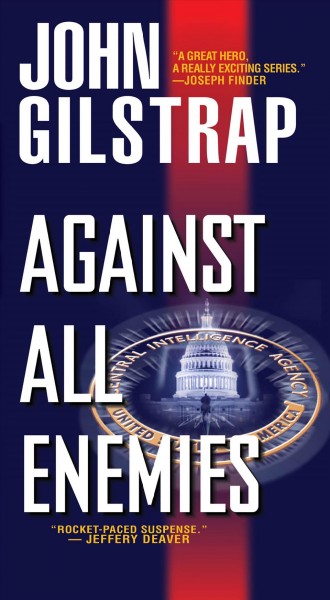 Against all enemies [electronic resource] : Jonathan Grave Series, Book 7. John Gilstrap.