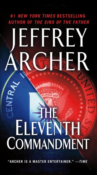 The eleventh commandment / Jeffrey Archer.