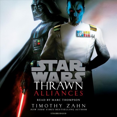 Star wars. Thrawn : alliances / Timothy Zahn.