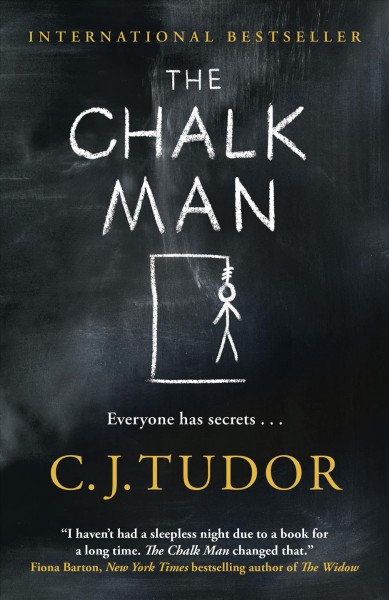 The chalk man [electronic resource]. C. J Tudor.