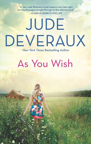 As you wish / Jude Deveraux.