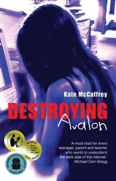 Destroying Avalon / Kate McCaffrey.