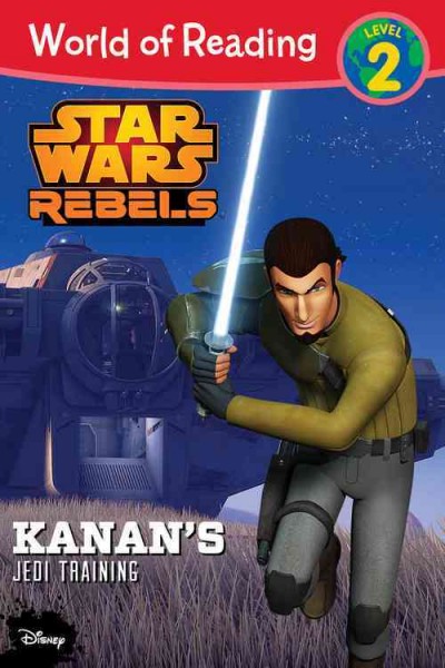 Kanan's Jedi training / adapted by Elizabeth Schaefer.