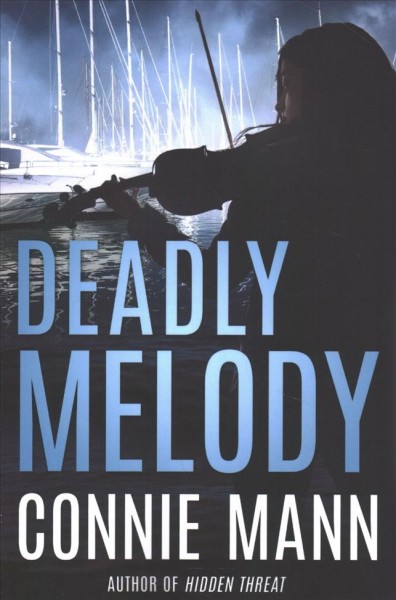 Deadly melody / Connie Mann