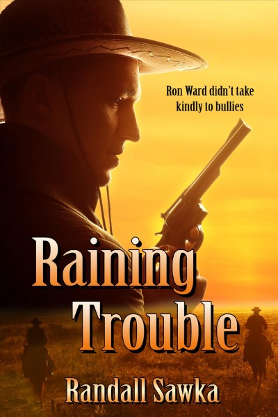 Raining trouble / by Randall Sawka.