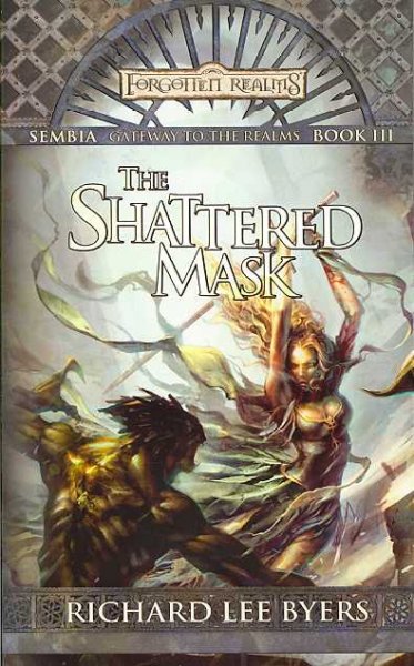 The Shattered mask.