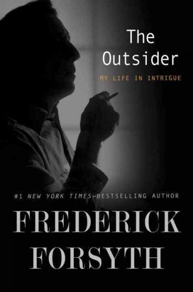 Outsider, The  my life in intrigue Hardcover Book{HCB}