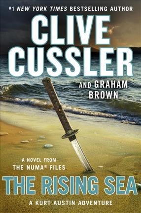 Rising sea :, The  a novel from the NUMA files / Hardcover Book{HCB}