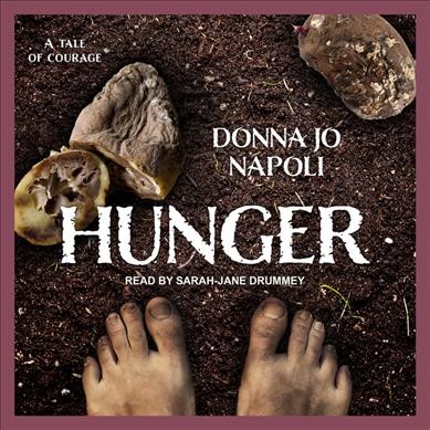 Hunger / Donna Jo Napoli.