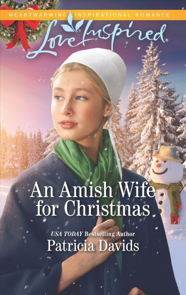An Amish wife for Christmas / Patricia Davids.