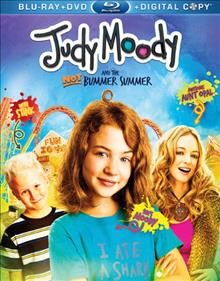Judy Moody and the not bummer summer [videorecording] / produced by Gary Magness, Sarah Siegel-Magness ; screenplay by Kathy Waugh, Megan McDonald ; directed by John Schultz.
