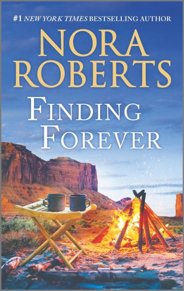 Finding forever / Nora Roberts.