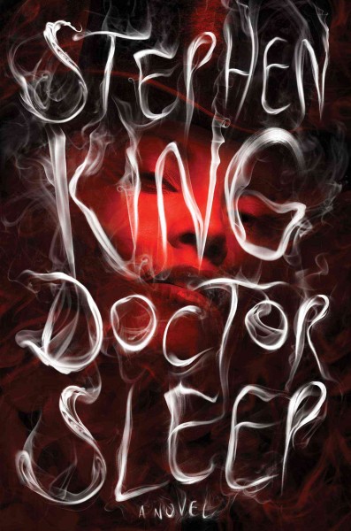 Doctor Sleep : a novel.