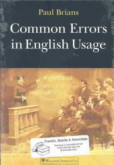 Common errors in English usage / Paul Brians.