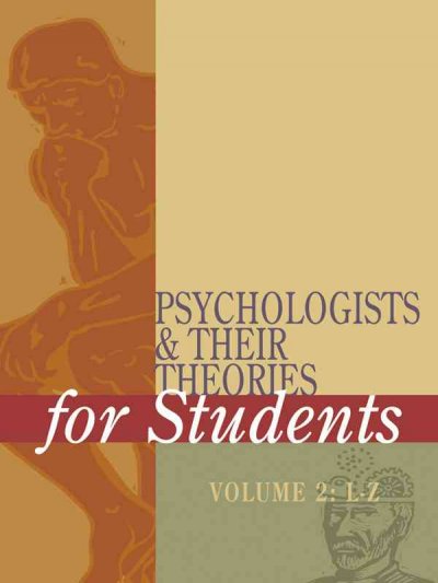Psychologists and their theories for students / Kristine Krapp, editor.