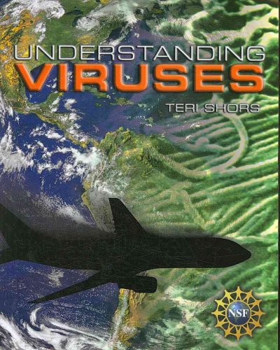 Understanding viruses / Teri Shors.